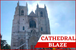 Blaze in cathedral in Nantes.