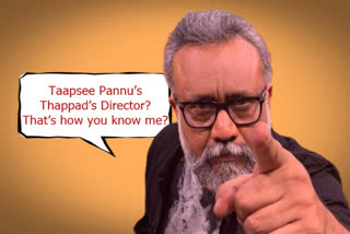 Anubhav Sinha slams web portal over headline stating him as 'Taapsee Pannu's Thappad director'