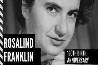 Rosalind Franklin discoveries, Rosalind Franklin 100th birth anniversary