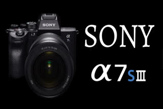 Sony launched Alpha 7S III full-frame mirrorless camera , price ,features & specification of sony alpha 7S III mirrorless camera