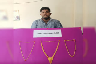 balanagar sot police arrested gold ornaments theft