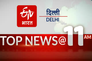 delhi top ten news