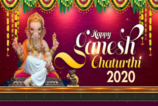 GANESH CHATURTHI 2020