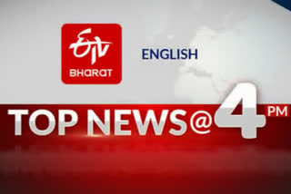 Top 10 news at 4 pm