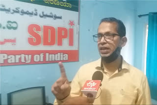 woes are being made a scapegoat in bengaluru violence says elyas thumbe sdpi