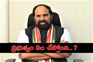 uttam-kumar-reddy-serious-on-kcr-government-on-covid-tests-in-telangana