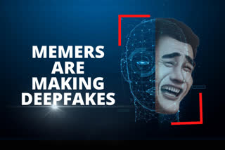 memers making deepfakes,“I’ve Been a Fool”