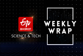 science and tech weekly wrap,trending stories of science and tech