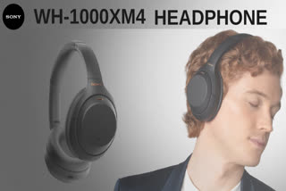 Sony WH-1000XM4, features of Sony WH-1000XM4