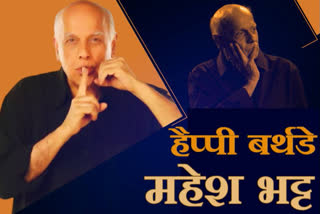 Birthday Special : Mahesh Bhatt's soul stirring flicks that still rule our hearts