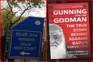 Delhi High Court quash order on ban on book written on Asaram Bapu