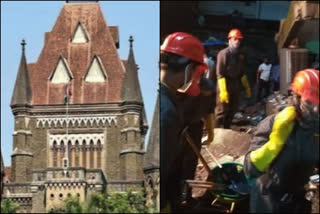 HC terms Bhiwandi building collapse as 'very serious'  Bhiwandi building collapse  very serious  Bombay High Court  ഭിവണ്ടി കെട്ടിട തകർച്ച; വളരെ ഗുരുതരമെന്ന് ഹൈക്കോടതി  ഭിവണ്ടി കെട്ടിട തകർച്ച  വളരെ ഗുരുതരമെന്ന് മുംബൈ ഹൈക്കോടതി  മുംബൈ ഹൈക്കോടതി