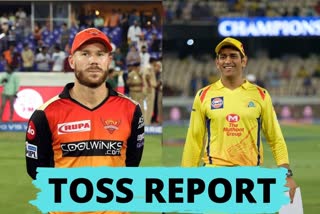 TOSS  CSK VS SRH  MS Dhoni  David Warner