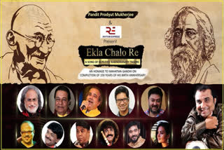Gandhi Jayanti, Singers revisit Bapu's favourite song Ekla chalo re