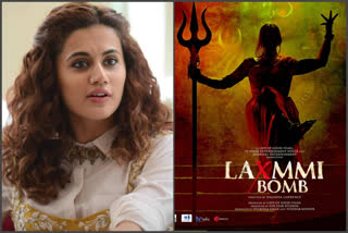 Taapsee's disappointment on 'Laxmmi Bomb' not opening in theatres