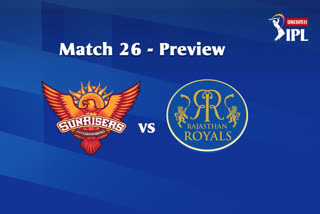 ipl 2020 sunrisers hyderabad vs rajasthan royals match 26 preview