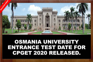 Osmania University releases CPGET Entrance Test date 2020