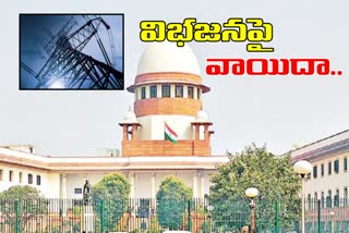 telugu-states-power-employees-division-case-hearing-on-this-month-17-in-supreme-court