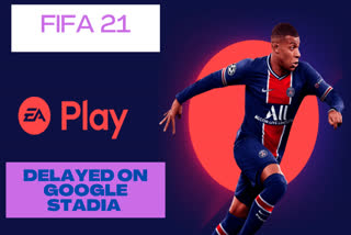 FIFA 21 ,google stadia