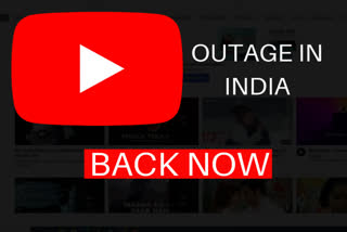 YouTube faces massive outage in India, back now