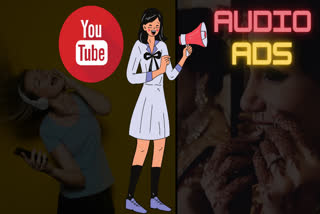 YouTube Audio ads ,purpose of audio ads