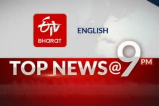 Top 10 News @ 9 PM