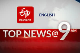 Top 10 News @ 9 AM