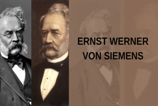 Ernst Werner Von Siemens,Ernst Werner Von Siemens achievements