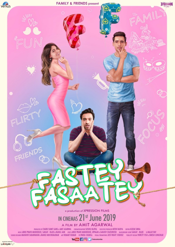 Fastey Fasaatey release on 21 June 2019...