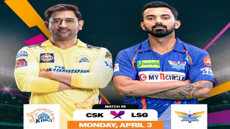 Chennai Super Kings vs Lucknow Super Giants previwe