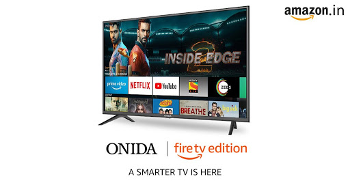 Amazon brings Fire TV edition smart TVs to India, partners Onida