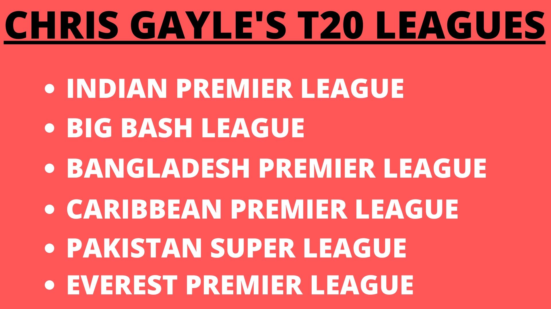 West Indies news  Chris Gayle news  Everest Premier League news  വെസ്‌റ്റ് ഇന്‍ഡീസ് വാർത്ത  ക്രിസ്‌ ഗെയില്‍ വാർത്ത  എവറസ്‌റ്റ് പ്രീമിയർ ലീഗ് വാർത്ത