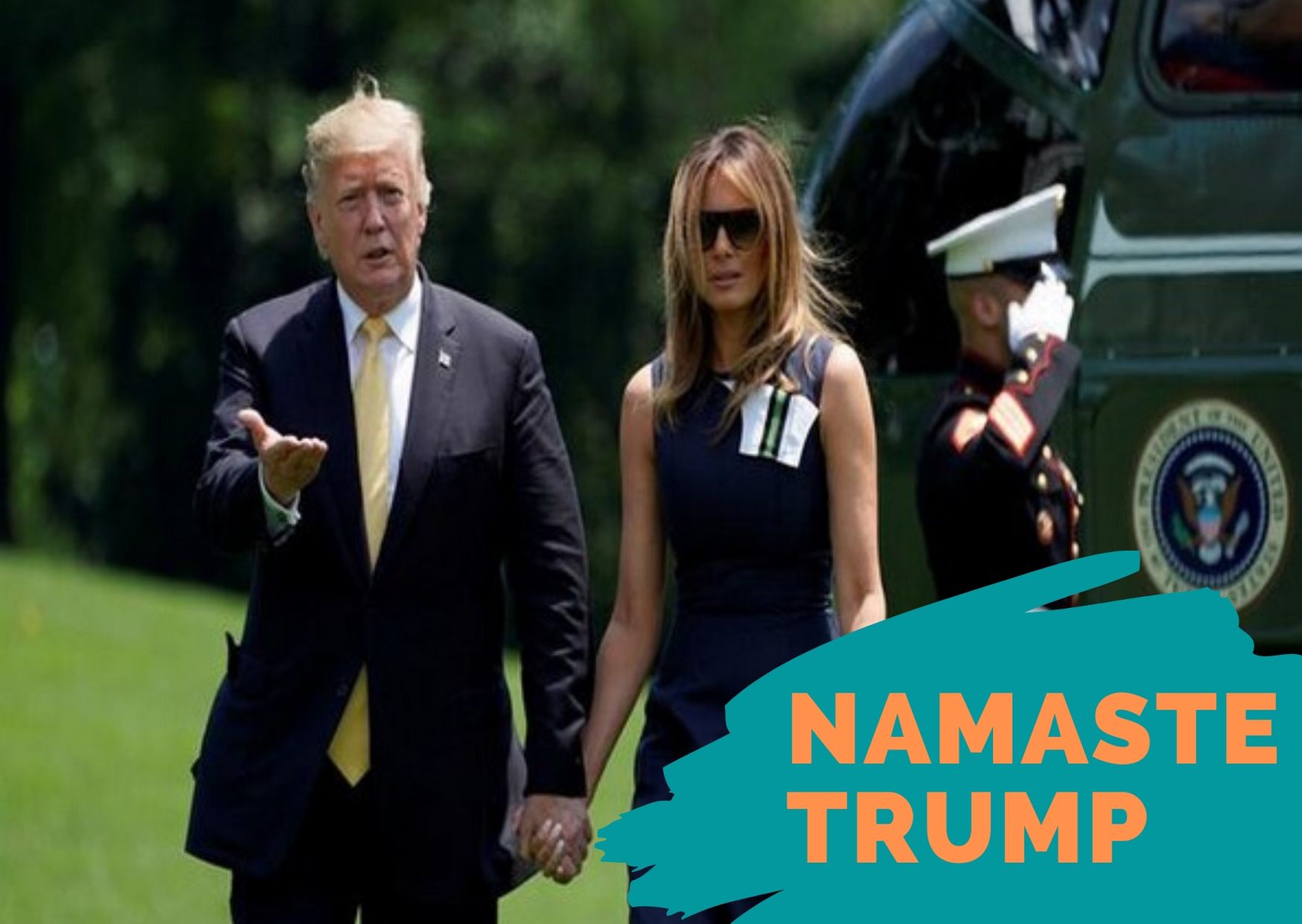 Namaste Trump