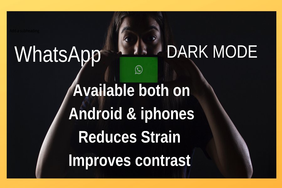 Features of WhatsApp Dark Mode