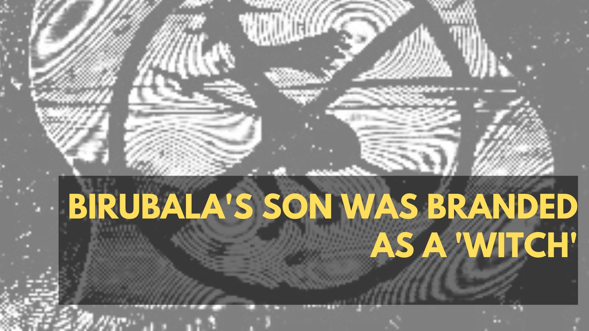 Birubala Rabha's son was branded as a 'witch'