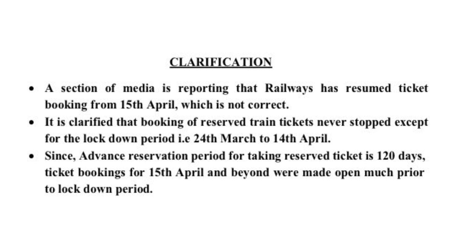 A Section of media is reporting that  Railways has resumed ticket booking from 15th april, which is not correct .