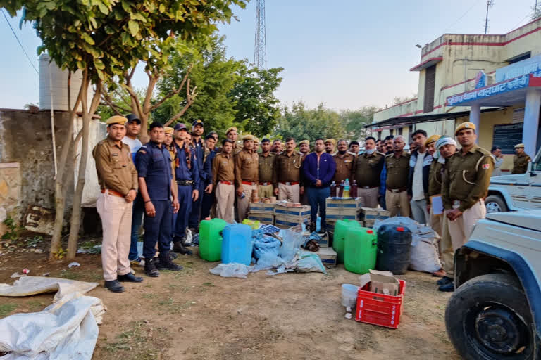 Action against illegal liquor in Karauli,  Karauli police action