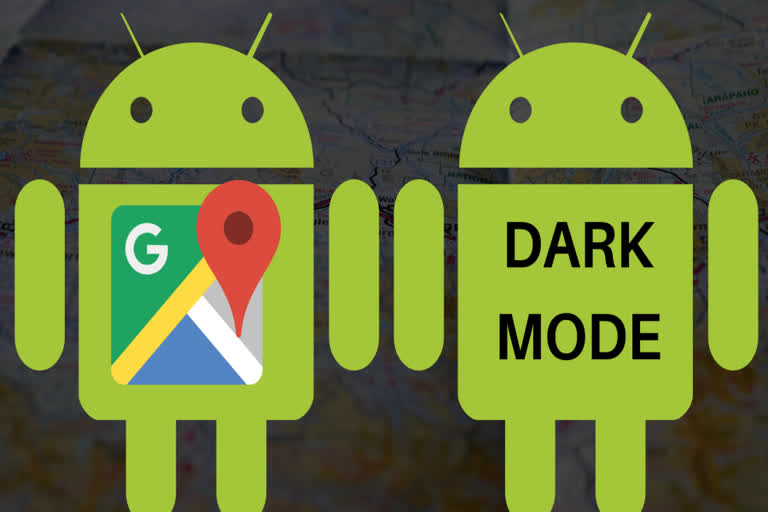 google maps dark theme android,google new updates for android