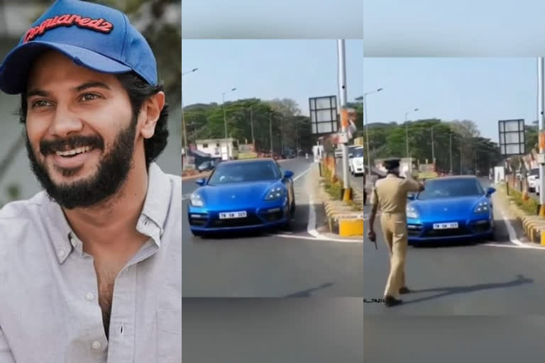 actor dulquer salman Porsche Panamera Turbo Sport car viral video  പനമേറ ടര്‍ബോ സ്പോര്‍ട്‍സ് കാര്‍  ദുല്‍ഖര്‍ സല്‍മാന്‍ കാറുകള്‍  ദുല്‍ഖര്‍ സല്‍മാന്‍ വൈറല്‍ വീഡിയോകള്‍  ദുല്‍ഖര്‍ സല്‍മാന്‍ ട്രാഫിക് നിയമ ലംഘനം  dulquer salmaan traffic rules violation