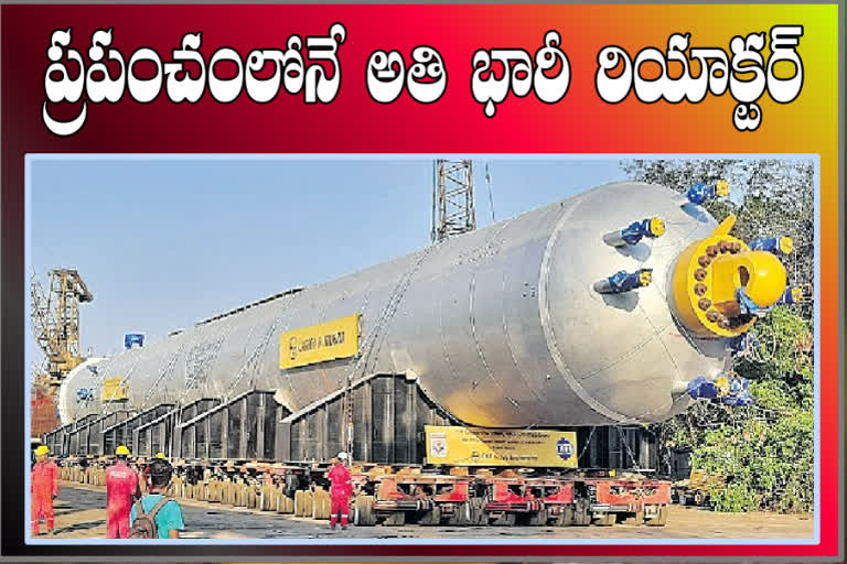 the-largest-reactor-in-the-world-coming-soon-in-visakhapatnam