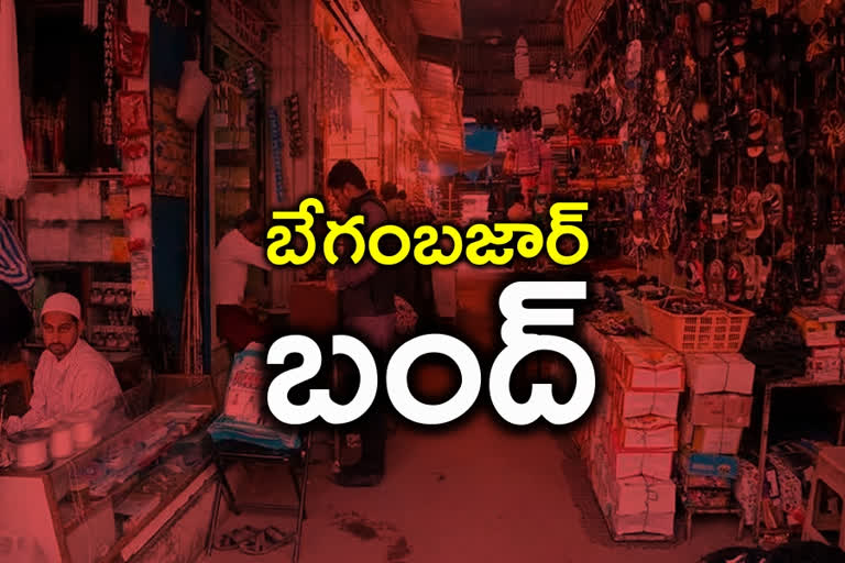 బేగంబజార్​పై ఆంక్షలు