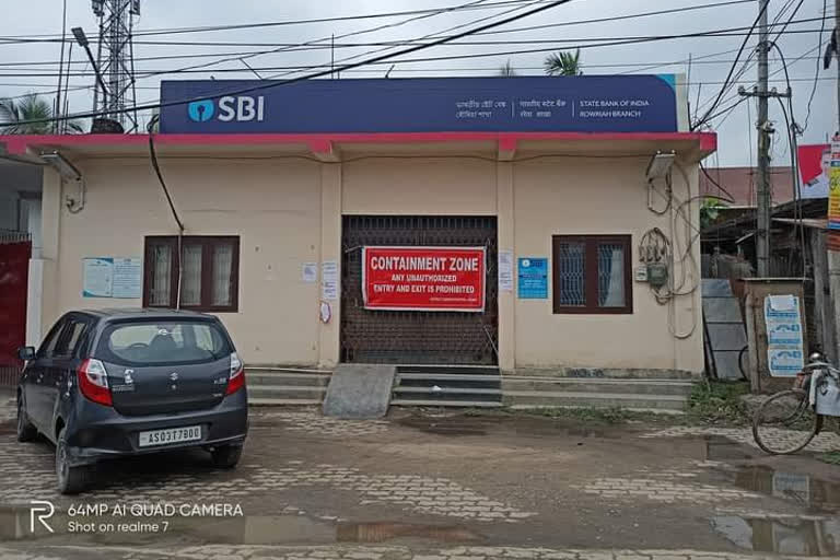 Jorhat SBI branch declared containment zone