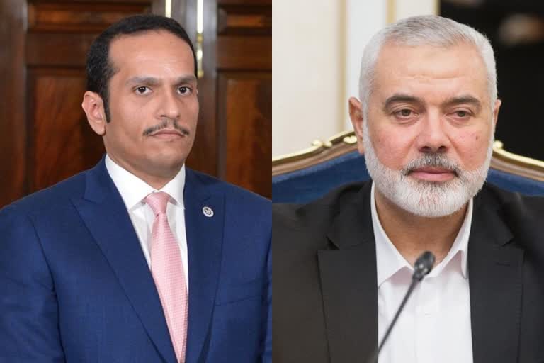 Qatar top diplomat meets Hamas' leader in Doha  ഖത്തർ വിദേശകാര്യമന്ത്രി ഹമാസ് ഉന്നത നേതാവ് സന്ദർശനം  ഖത്തർ വിദേശകാര്യമന്ത്രി  ഷെയ്‌ഖ് മുഹമ്മദ് ബിൻ അബ്‌ദുൾ റഹ്‌മാൻ അൽ താനി  ഇസ്‌മൈൽ ഹാനിയ  ഇസ്രയേൽ ആക്രമണം  Sheikh Mohammed bin Abdulrahman Al Thani  Ismail Haniya  Israeli attacks  Qatar top diplomat meets Hamas' leader