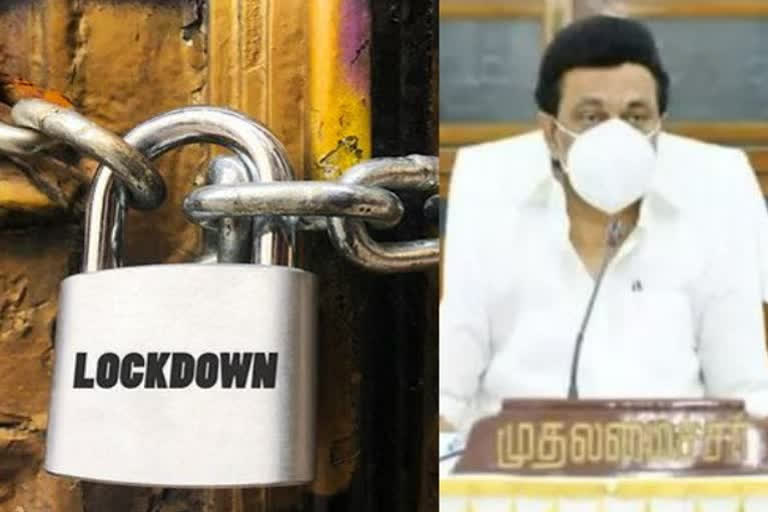 TN extends Covid 19 lockdown till 7th June  ജൂൺ ഏഴു വരെ ലോക്ക്ഡൗണ്‍ നീട്ടി തമിഴ്‌നാട്  തമിഴ്‌നാട്  മുഖ്യമന്ത്രി എം.കെ സ്റ്റാലിന്‍  Chief Minister MK Stalin  തമിഴ്‌നാട്ടില്‍ കൊവിഡ് കേസുകള്‍ വര്‍ധിച്ചുവരുന്നു  Covid cases are on the rise in Tamil Nadu