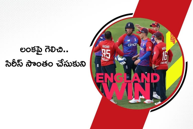 ENG VS SL: England down Sri Lanka to claim T20I series win