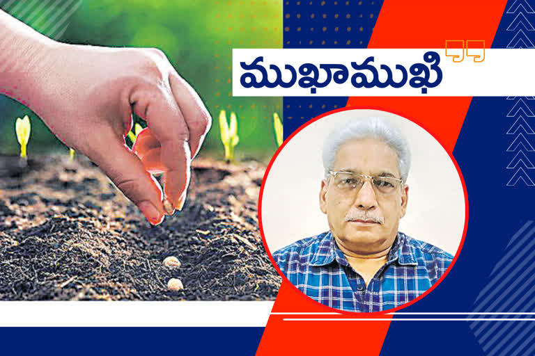 interview on fake seeds Prevention acts in telangana