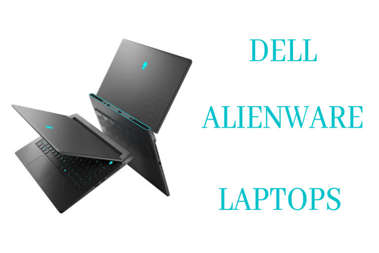 Alienware laptops, Dell