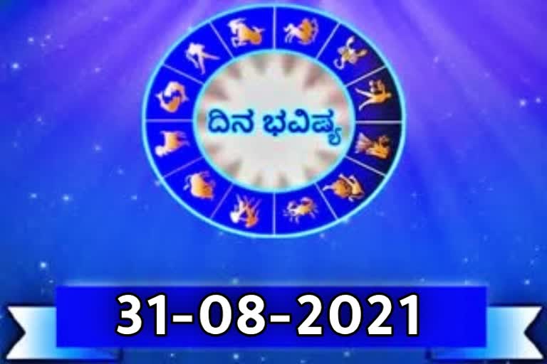 ETV Bharat horoscope of 31st August 2021