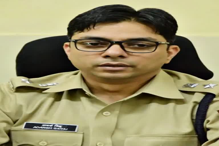 Superintendent of Police Adarsh ​​Sidhu
