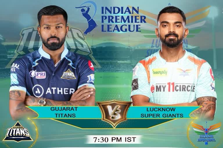 Gujarat Titans vs Lucknow super Giants